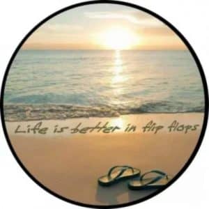 Life is Better in Flip Flops Tire Cover